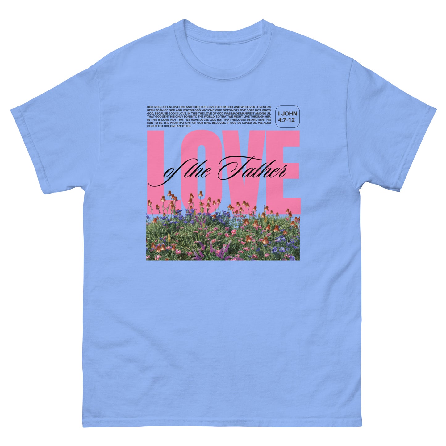 Love of the Father | Unisex classic tee