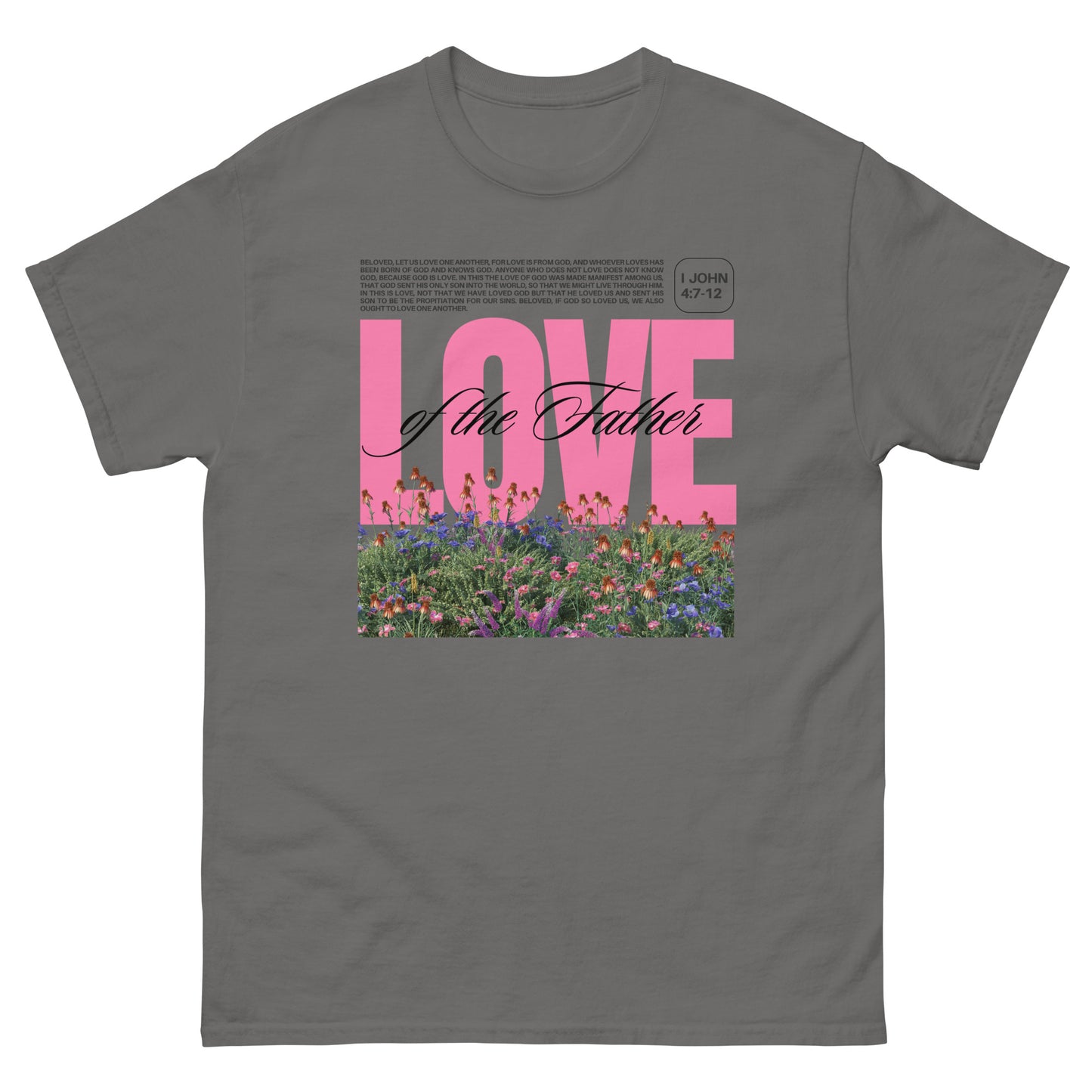 Love of the Father | Unisex classic tee