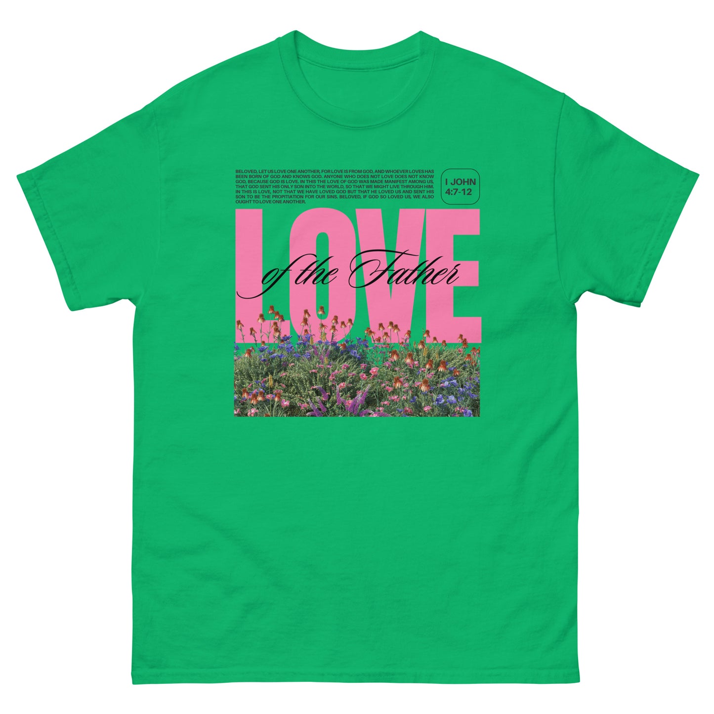 Love of the Father | Unisex classic tee