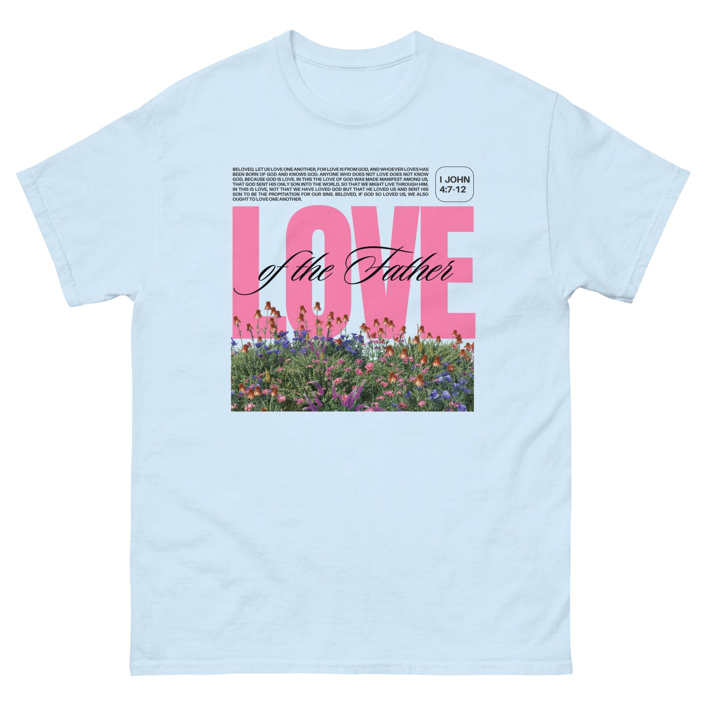 Love of the Father | Unisex classic tee