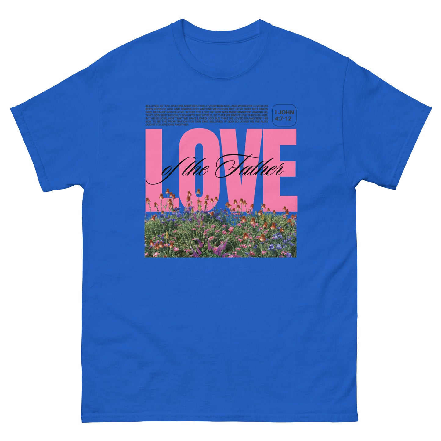 Love of the Father | Unisex classic tee
