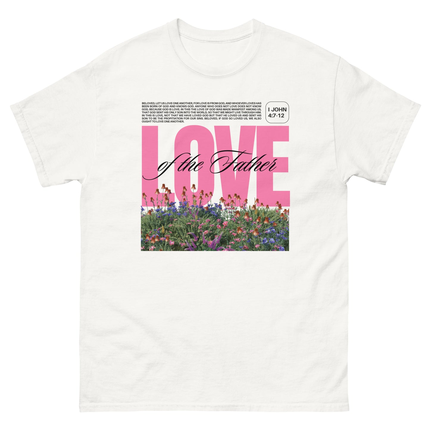 Love of the Father | Unisex classic tee