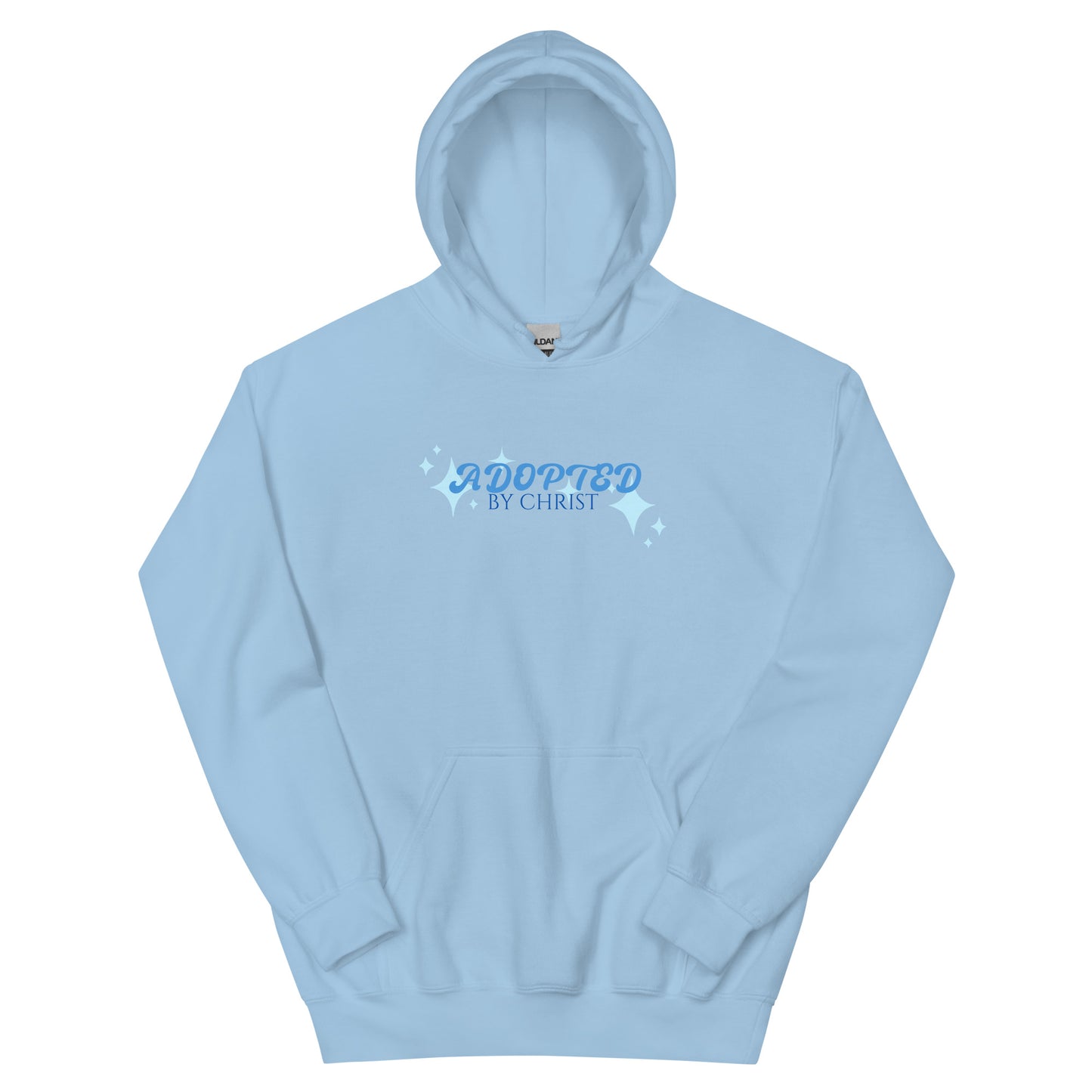 Adopted By Christ Unisex Hoodie