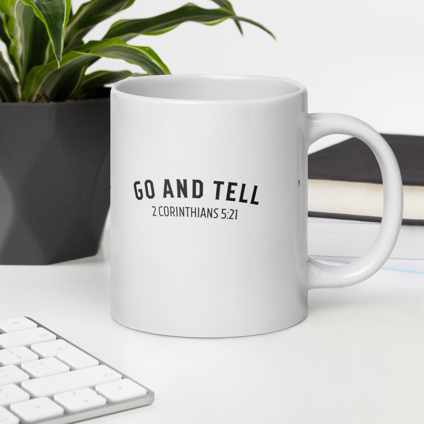 Go and Tell Workplace Mug