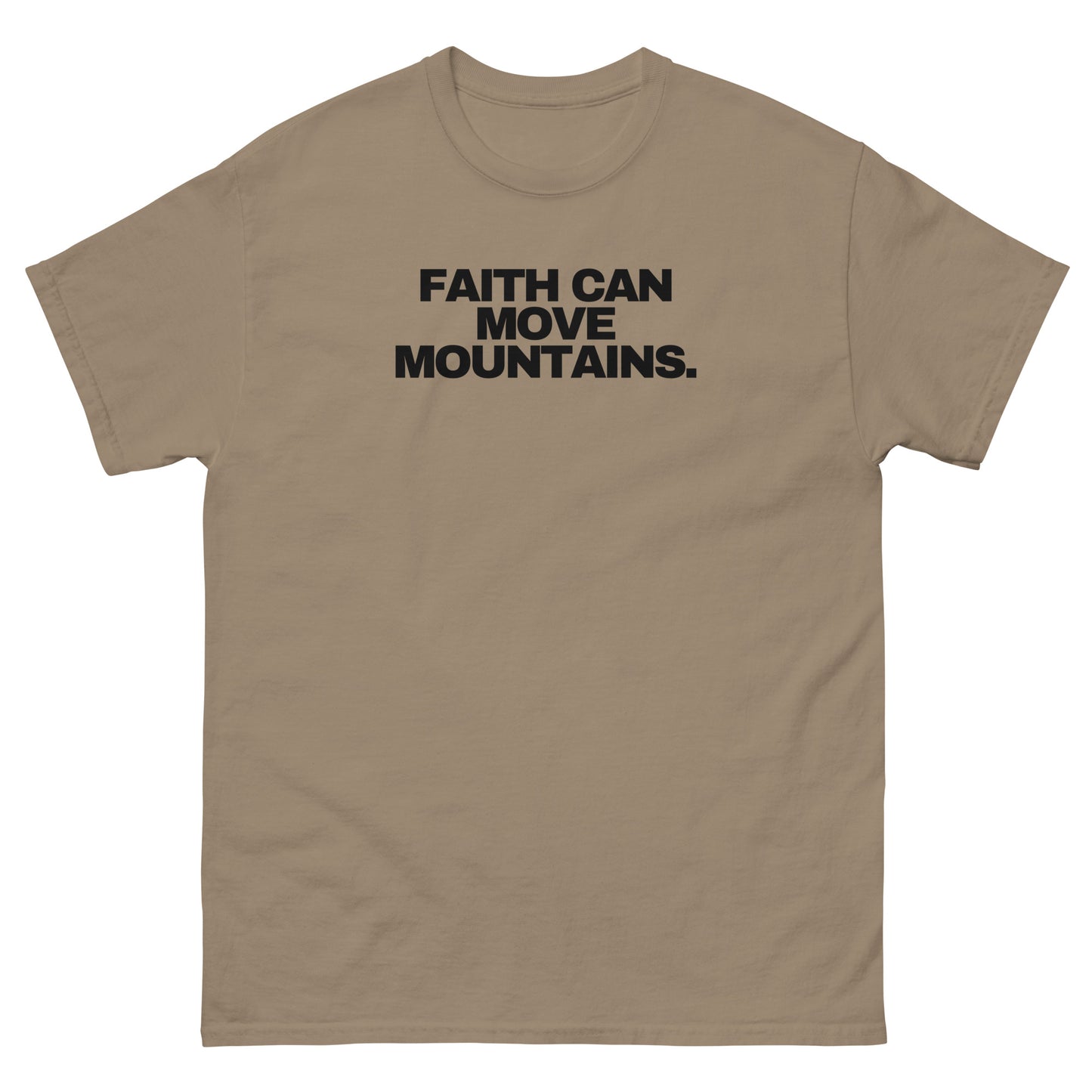 Faith Can Move Mountains