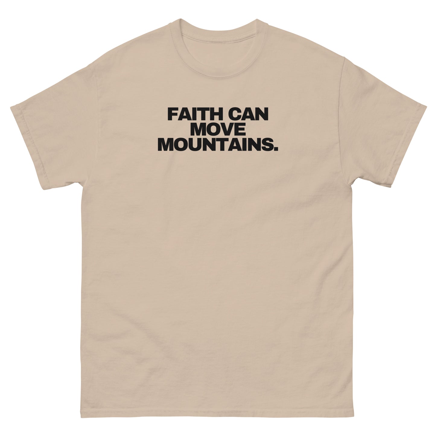 Faith Can Move Mountains