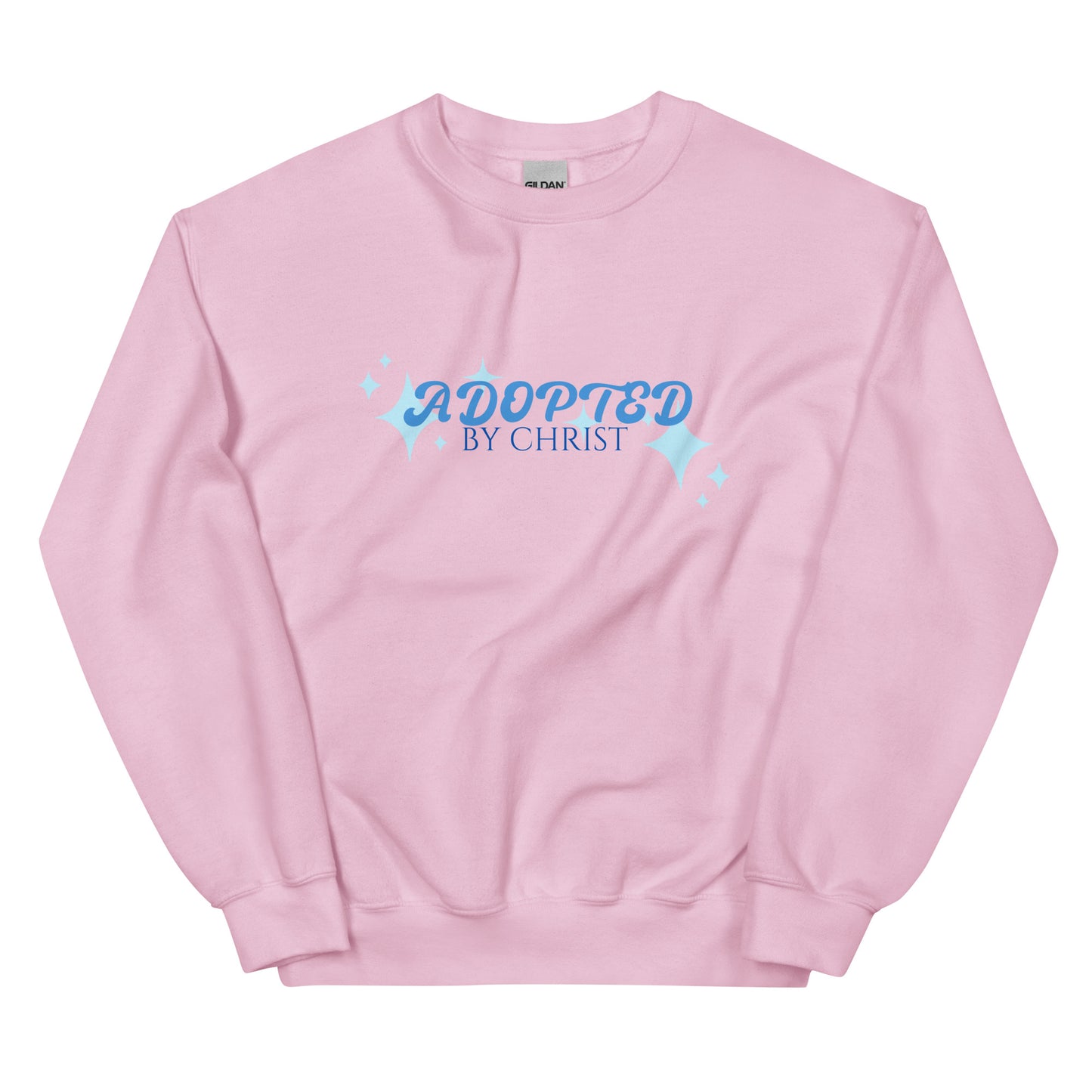 Adopted By Christ Unisex Sweatshirt