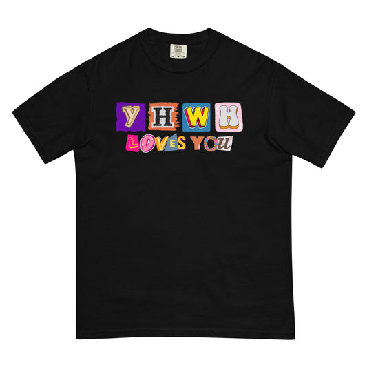 YHWH Loves You (Comfort Colors)