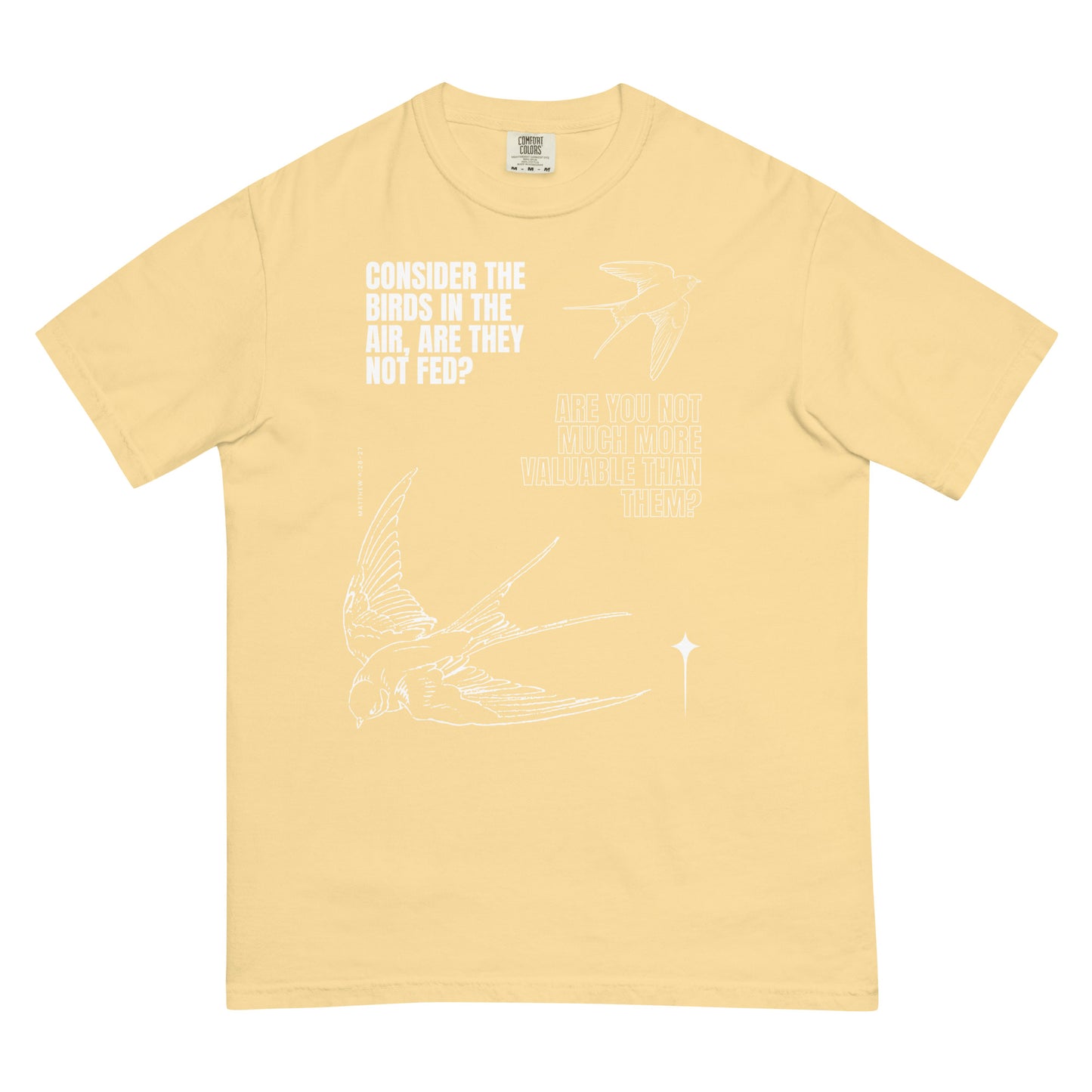 Consider The Birds | Unisex Comfort Colors T