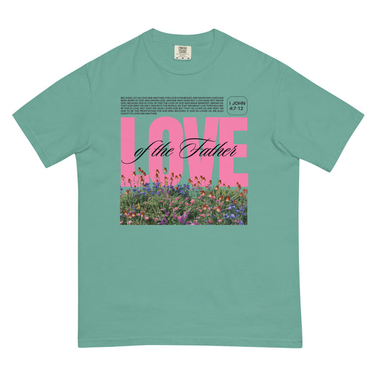 Love of the Father | Unisex Comfort Colors