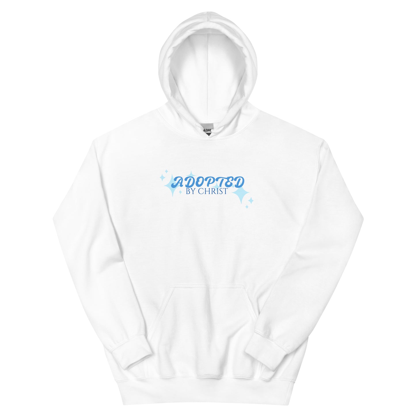 Adopted By Christ Unisex Hoodie