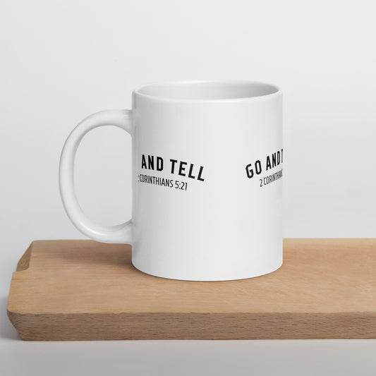 Go and Tell Workplace Mug